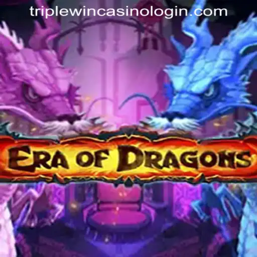 EraOfDragons: Dive into a Mystical Adventure with TRIPLEWIN CASINO LOGIN