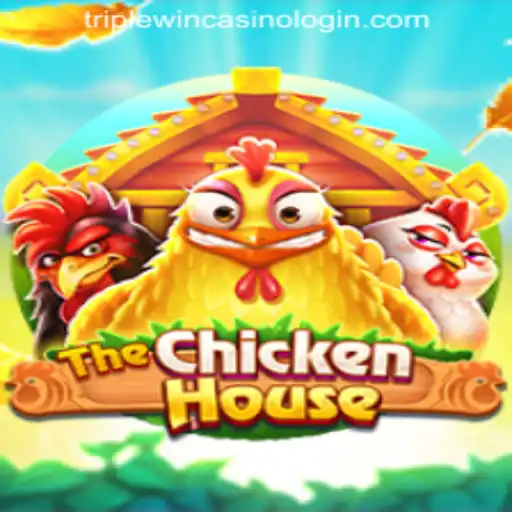 An Introduction to TheChickenHouse Game and TRIPLEWIN CASINO LOGIN