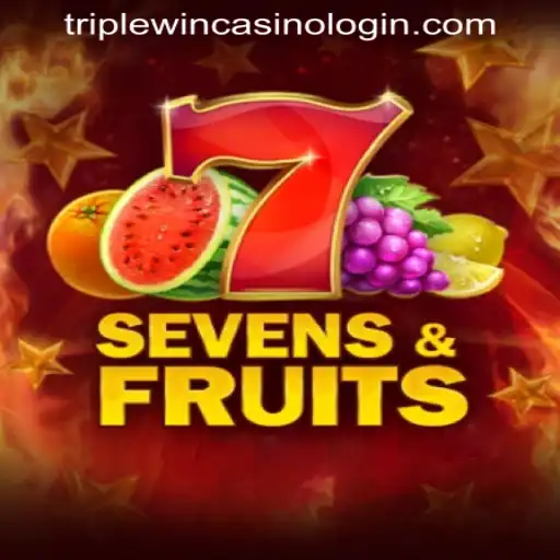 Discover the Engaging World of SevensFruits: A Guide to Mastering the Game at TripleWin Casino